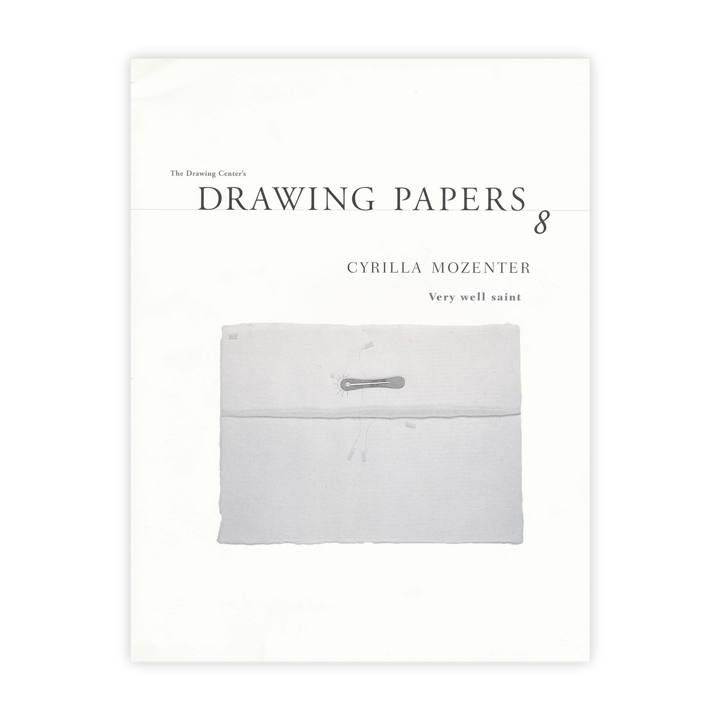Front cover for "Cyrilla Mozenter: Very Well Saint"