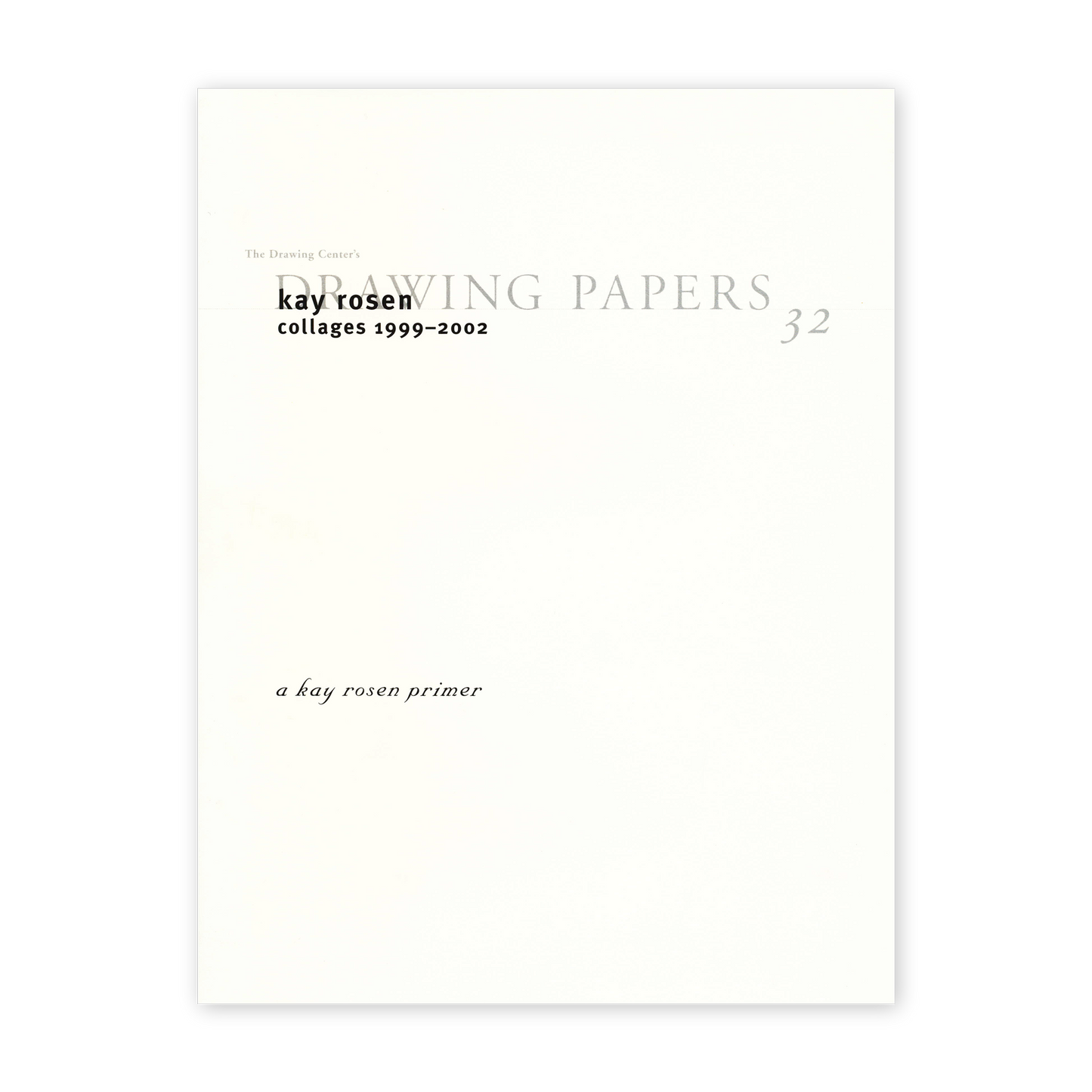 Front cover of "Kay Rosen: Collages 1999-2002"