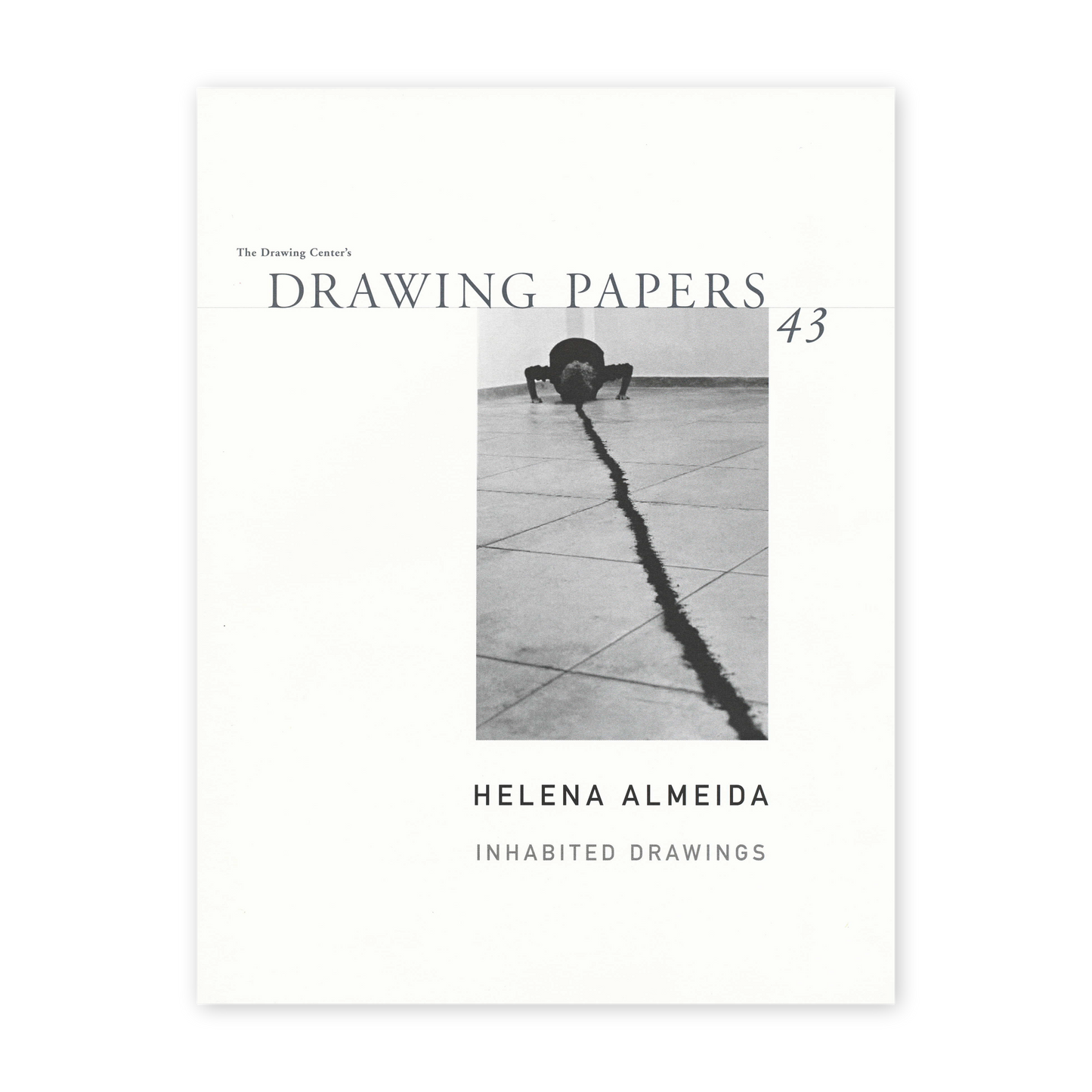 Front cover for "Helena Almeida: Inhabited Drawings"