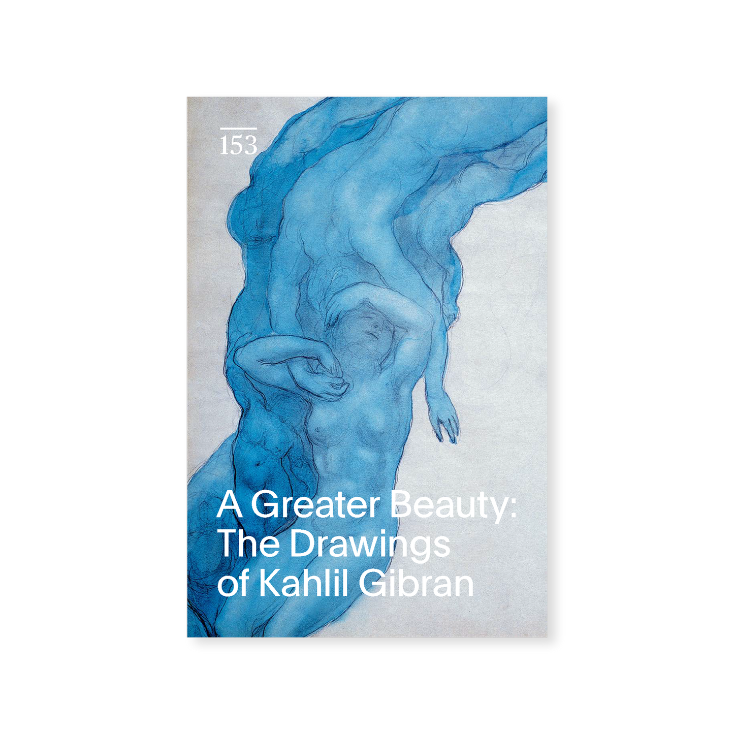 Front cover for "A Greater Beauty: The Drawings of Kahlil Gibran"