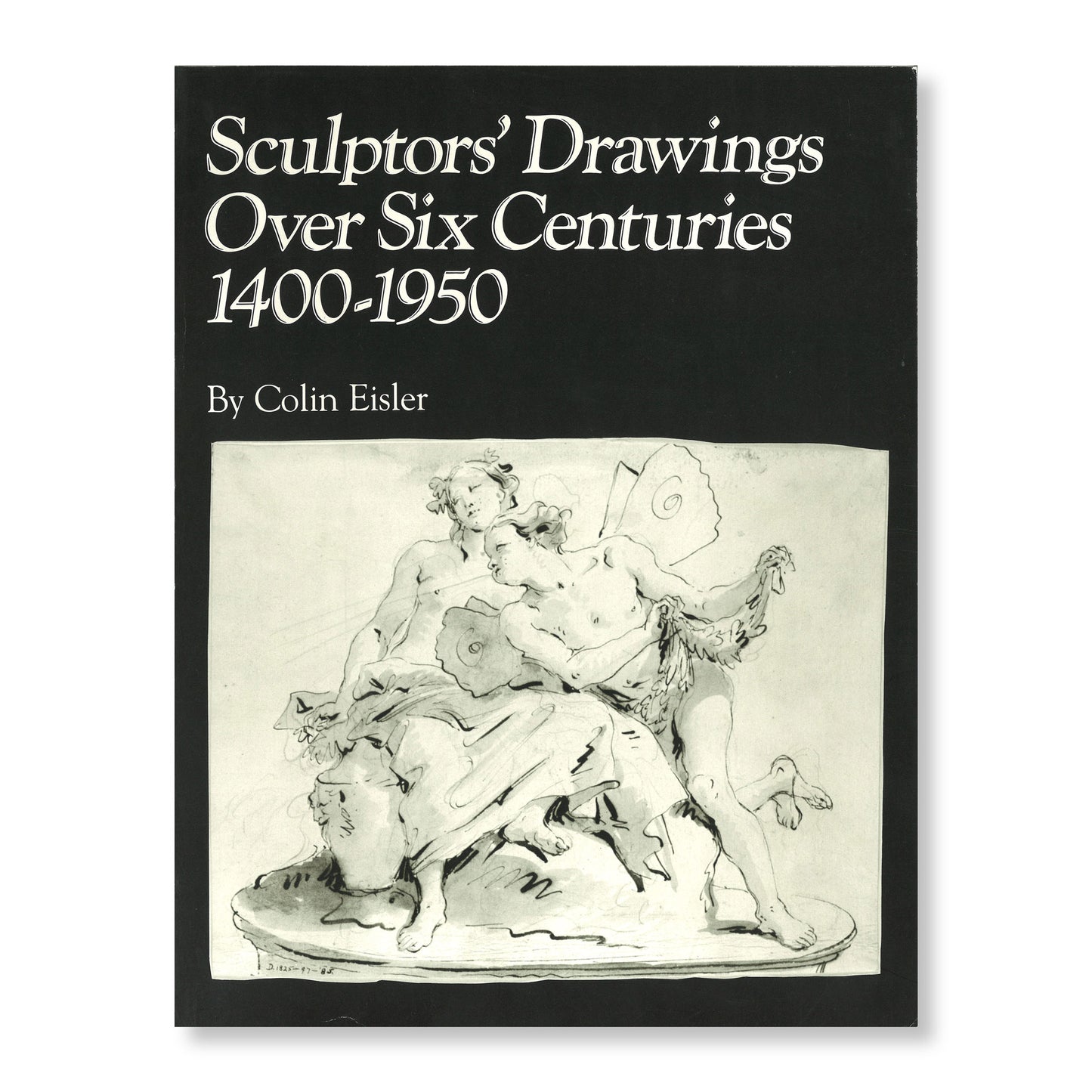 Front cover for "Sculptors' Drawings over Six Centuries 1400-1950"