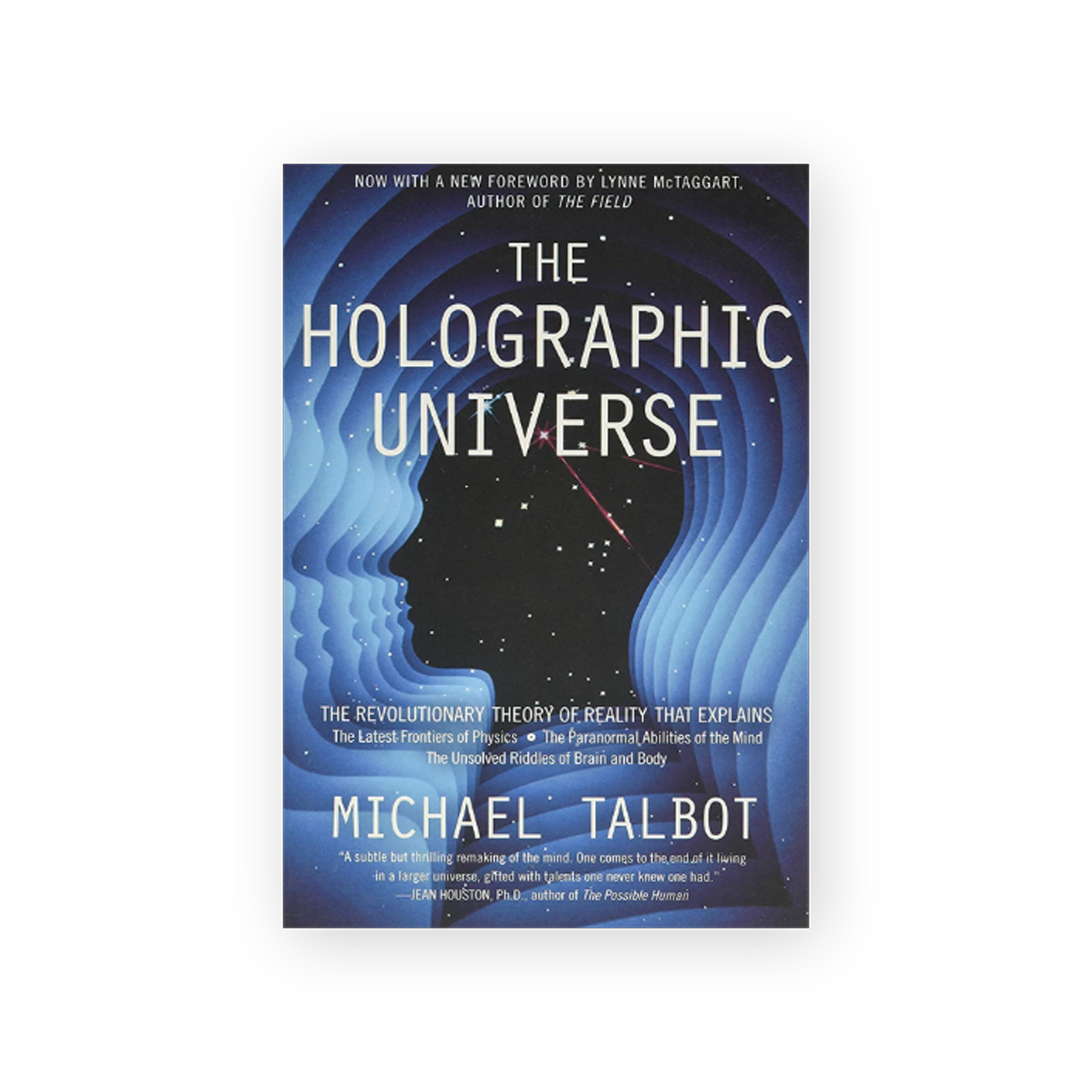 The Holographic Universe: The Revolutionary Theory of Reality