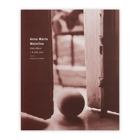 Anna Maria Maiolino: Vida Afora / A Life Line