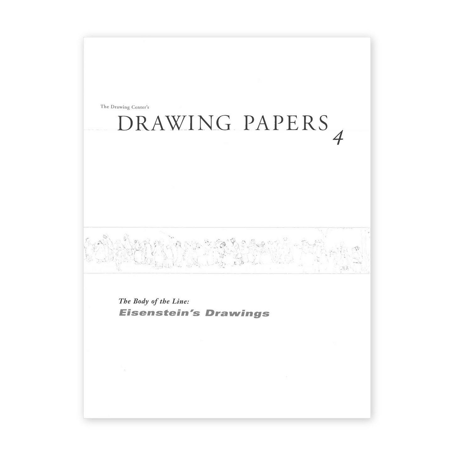 Front cover for "The Body of the Line: Eisenstein's Drawings"