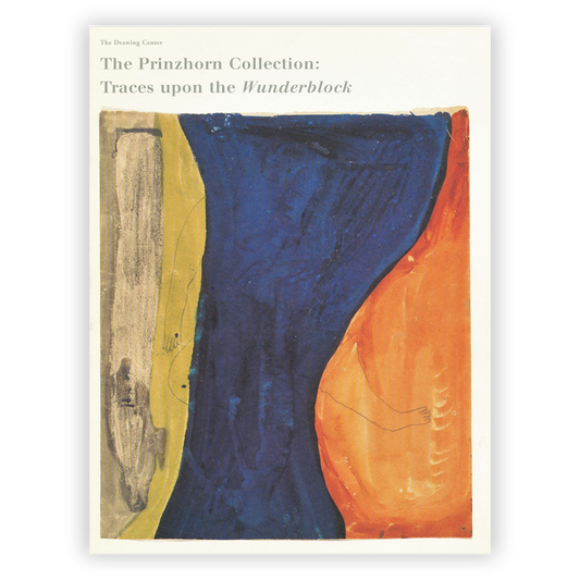 Front cover for "The Prinzhorn Collection: Traces Upon the Wunderblock"