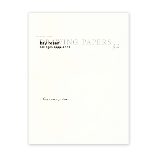 Front cover of "Kay Rosen: Collages 1999-2002"