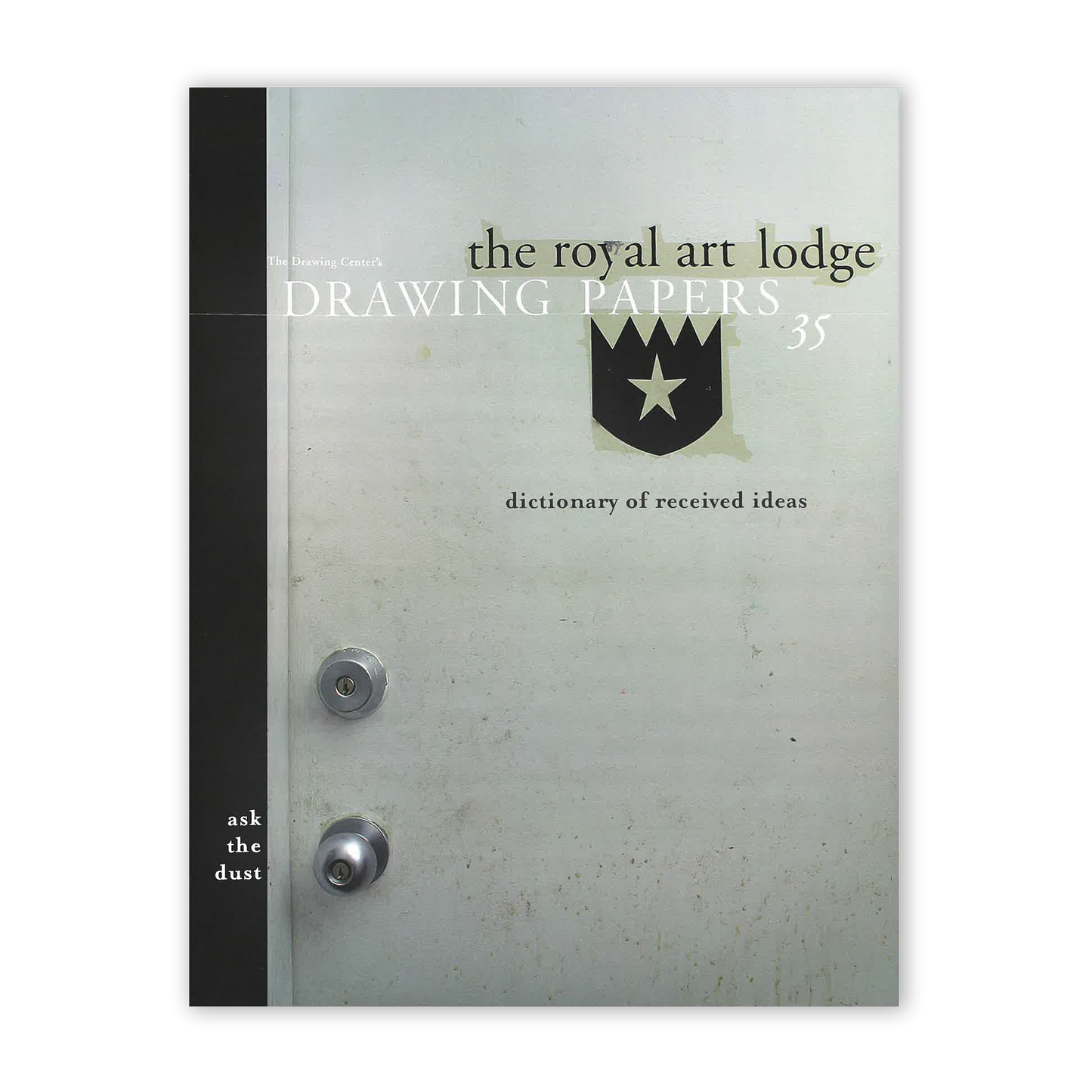 Front cover for "The Royal Art Lodge: Ask the Dusk"