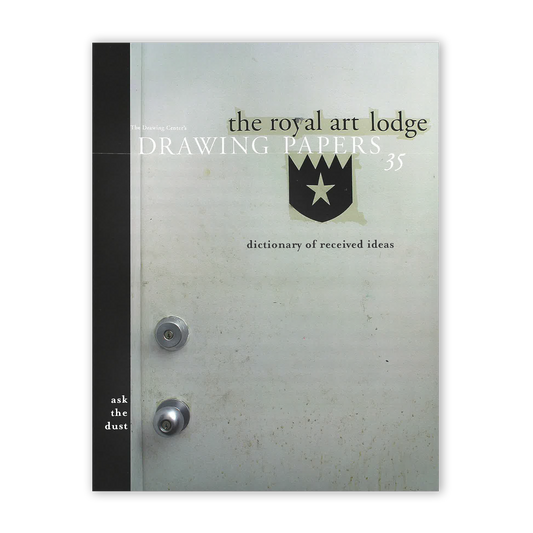 Front cover for "The Royal Art Lodge: Ask the Dusk"
