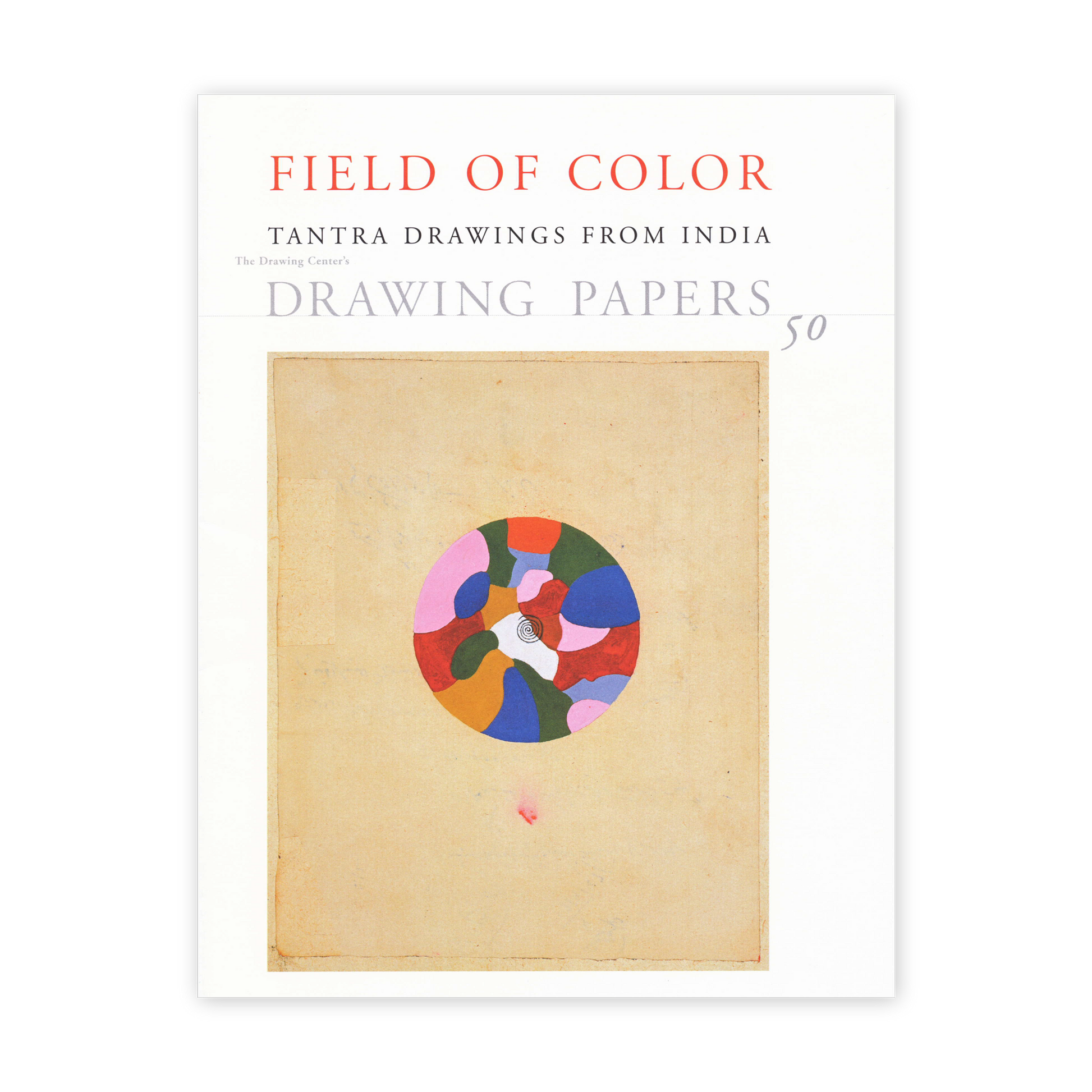 Front cover for "Field of Color: Tantra Drawings from India"