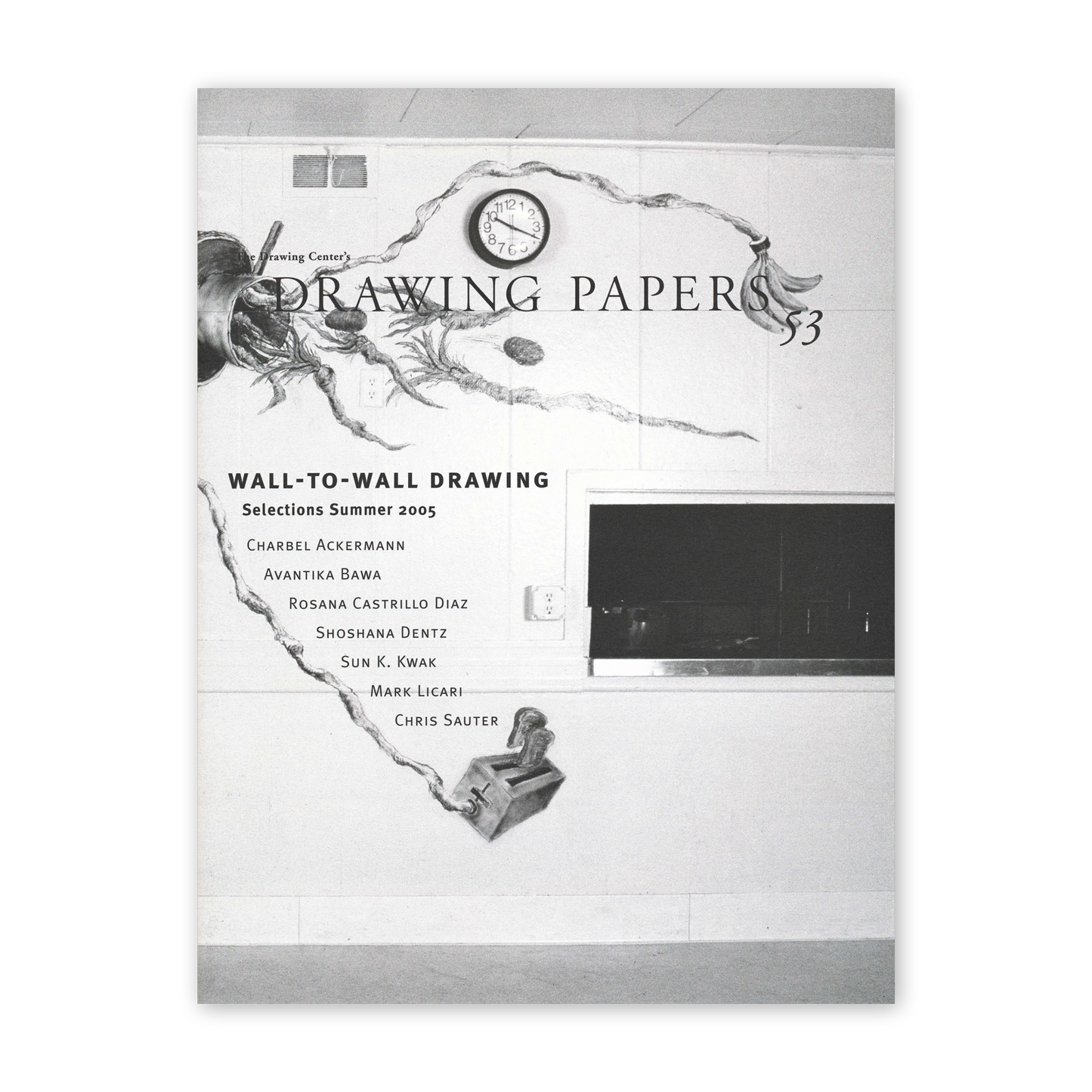 Front cover for "Wall-to-Wall Drawing: Selections Summer 2005"