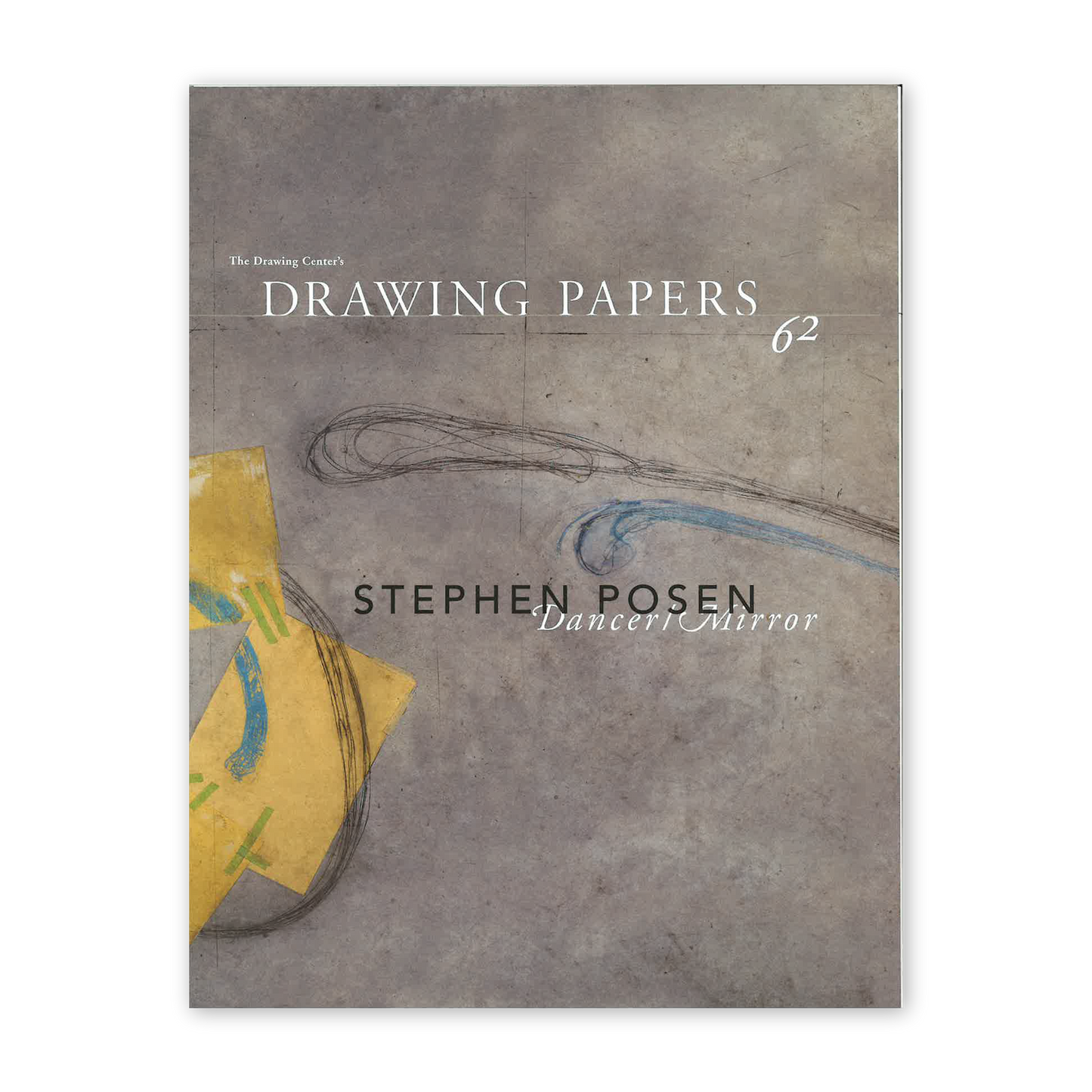 Front cover for "Stephen Posen: Dancer/Mirror"