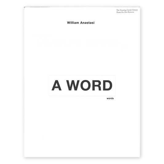 Front cover for "William Anastasi: Raw"
