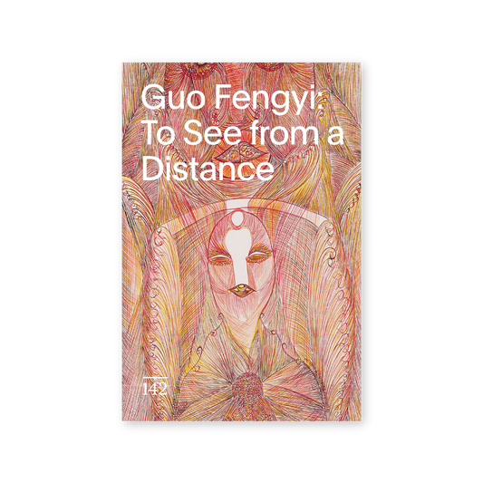 Front cover for "Guo Fengyi: To See from a Distance"