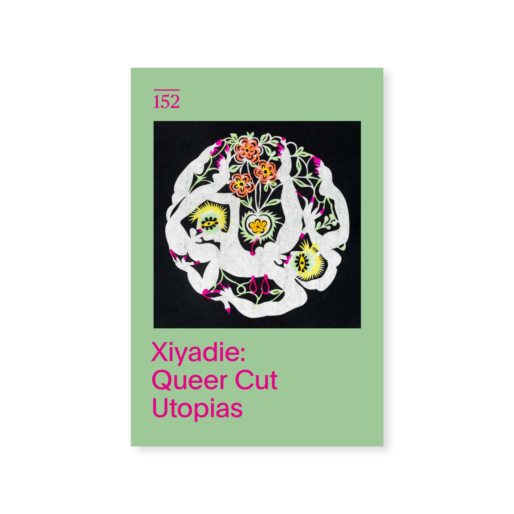 Front cover of "Xiyadie: Queer Cut Utopias"