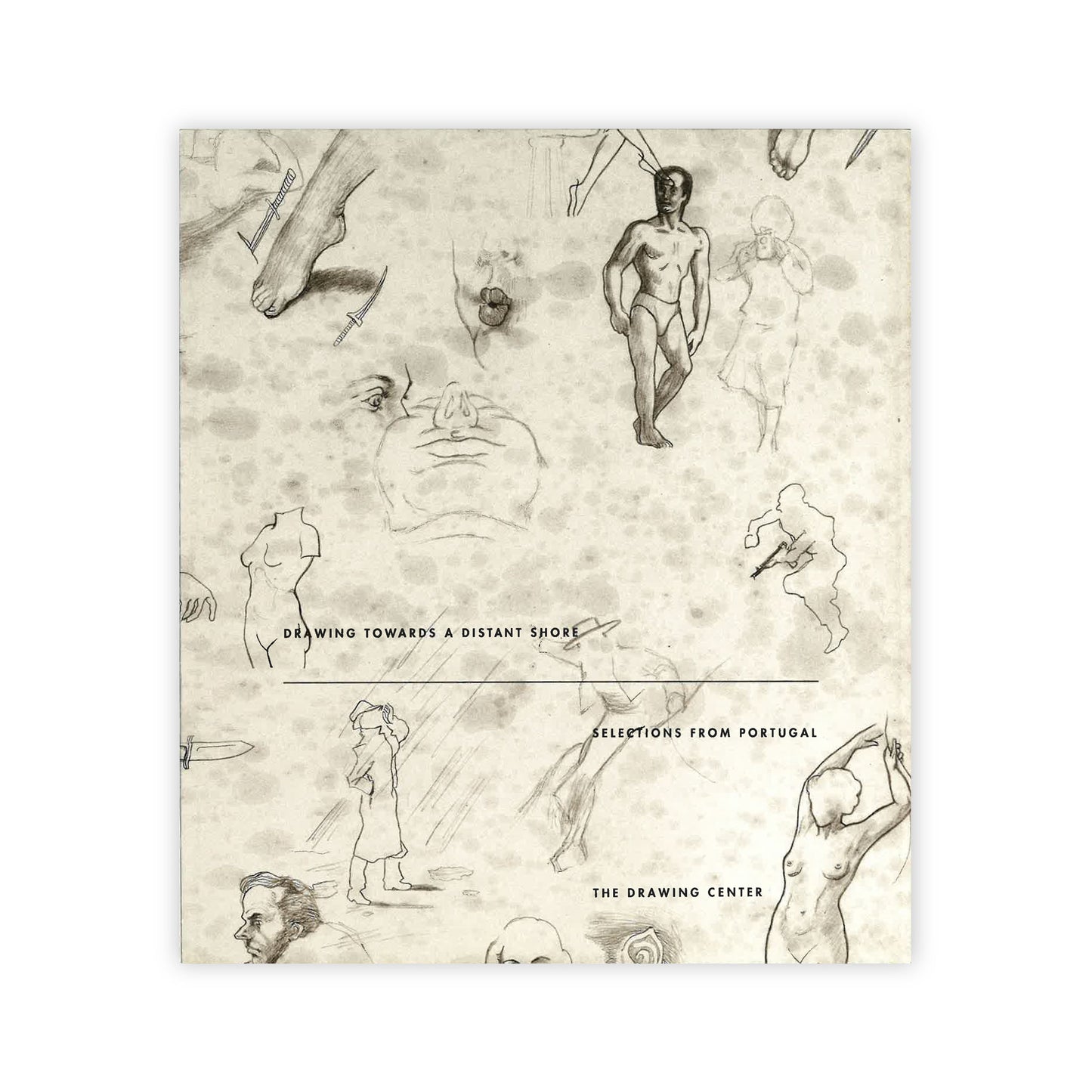 Cover of "Drawing Towards a Distant Shore: Selections from Portugal"